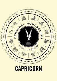Dan Liebman - Capricorn - Personal Horoscopes 2012.