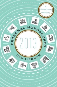 Dan Liebman - Personal Horoscopes 2013.