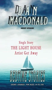 THE LIGHT HOUSE - Artist get away (Single story) Dan MacDonald