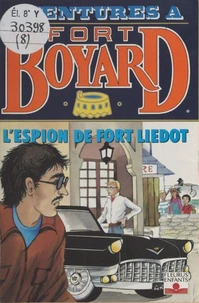 L'espion de Fort-Liédot