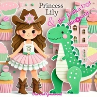  Dan Owl Greenwood - Princess Lily and the Polka-Dot Dinosaur - The Fairy Tale Treasury.