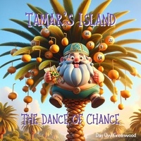  Dan Owl Greenwood - Tamar's Island: The Dance of Chance.