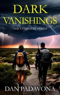  Dan Padavona - Dark Vanishings: The Complete Series.