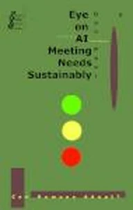 Eye on AI Meeting Needs Sustainably