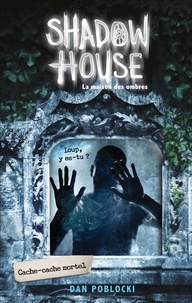 Ebooks gratuits epub download uk Shadow House Tome 2 iBook par Dan Poblocki