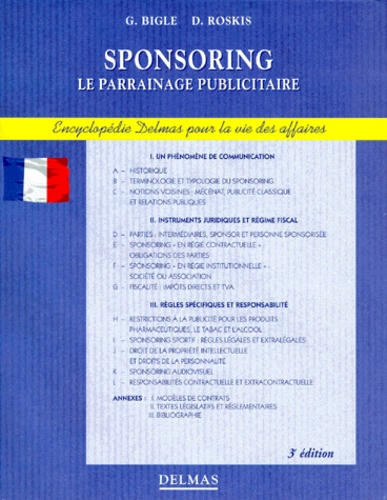 Dan Roskis et Gérald Bigle - Sponsoring Le Parrainage Publicitaire. 3eme Edition 1996.