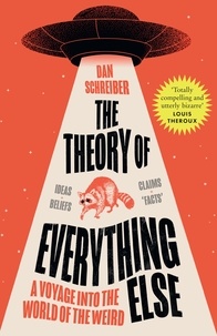 Dan Schreiber - The Theory of Everything Else.