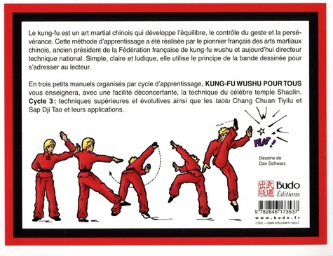 Kung-Fu Wushu pour tous. Programme d'apprentisage en images Cycle 3