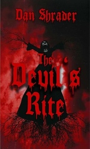  Dan Shrader - The Devil's Rite.