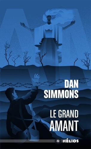 Dan Simmons - Le grand amant.