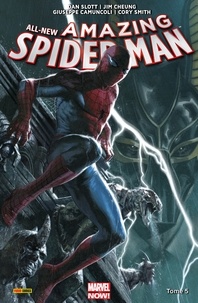 Dan Slott et Christos Gage - All-New Amazing Spider-Man T05 - La conspiration des clones.