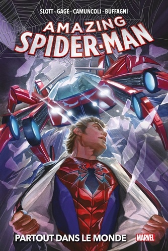 Amazing Spider-Man (2014) T03. Partout dans le monde
