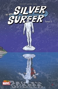 Dan Slott et Mike Allred - Silver Surfer (2016) T02 - Plus puissant que le pouvoir cosmique.