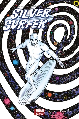 Silver Surfer Tome 3 Plus jamais d'après