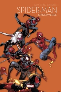 Dan Slott et Olivier Coipel - Spider-Man Tome 10 : Spider-Verse.