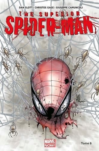 The Superior Spider-Man Tome 6 La nation bouffon