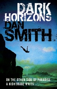 Dan Smith - Dark Horizons.