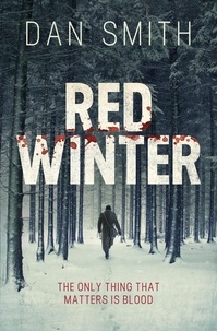 Dan Smith - Red Winter.