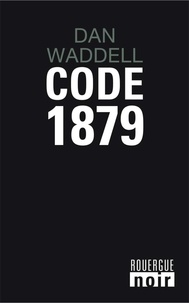 Dan Waddell - Code 1879.