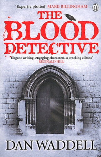 Dan Waddell - The Blood Detective.