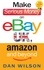 Make Serious Money on eBay UK, Amazon and Beyond. A Paradox