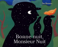 Bonne nuit, Monsieur Nuit
