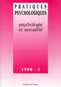 Dana Castro et  Collectif - Pratiques Psychologiques N° 4 / 1998 : Psychologie Et Sexualite.