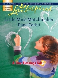 Dana Corbit - Little Miss Matchmaker.