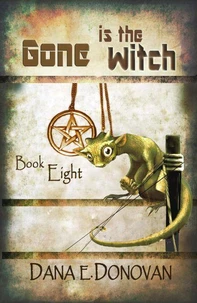 Gone Is the Witch (Book 8)