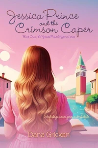 Jessica Prince and the Crimson Caper