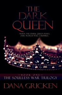The Dark Queen: A Young Adult Urban Fantasy Novel