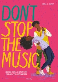 Téléchargeur de livres de google DON'T STOP THE MUSIC 9791039538244 (French Edition) par Dana L. Davis, Sarah Long 