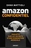 Amazon Confidentiel. Enquête sur les secrets d'une domination mondiale