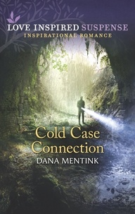 Dana Mentink - Cold Case Connection.