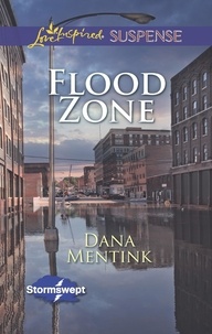 Dana Mentink - Flood Zone.