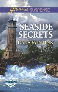 Dana Mentink - Seaside Secrets.