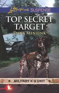 Dana Mentink - Top Secret Target.