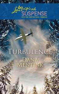 Dana Mentink - Turbulence.