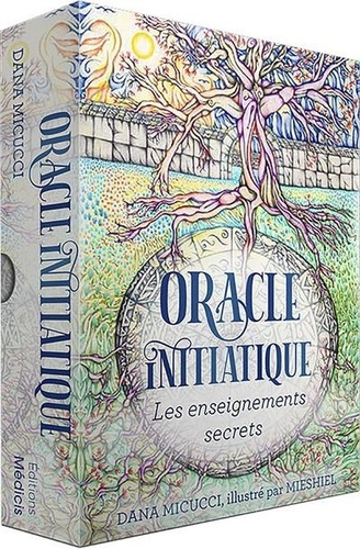 Oracle initiatique. Les enseignements secrets, avec 36 cartes oracle