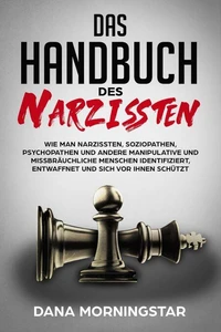 DAS HANDBUCH DES NARZISSTEN