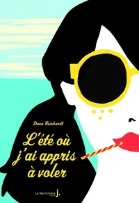 L'été où j'ai appris à voler