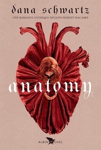 Dana Schwartz - Anatomy - Love story.