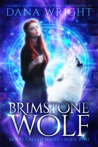  Dana Wright - Brimstone Wolf - Moon Called, #2.