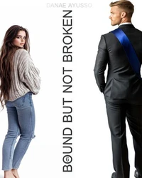 Bound but not Broken