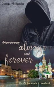 Never say Always and Forever