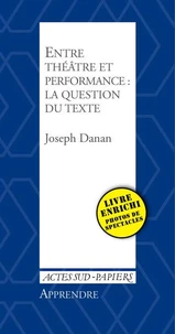 Entre théâtre et performance : la question du texte