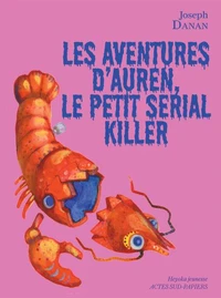 Les Aventures d'Auren le petit serial killer