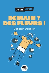 Demain ? Des fleurs !