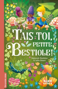Tais-toi, petite bestiole !