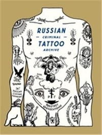 Dancik Baldaev - Russian Criminal Tattoo Archive.